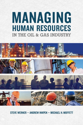 Managing Human Resources In The Oil & Gas Industry