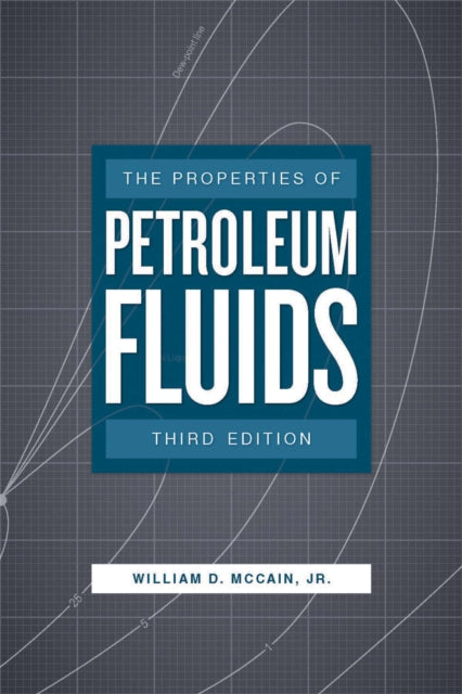 Properties of Petroleum Fluids