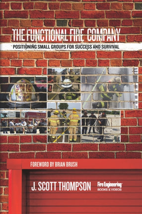 The Functional Fire Company: Positioning Small