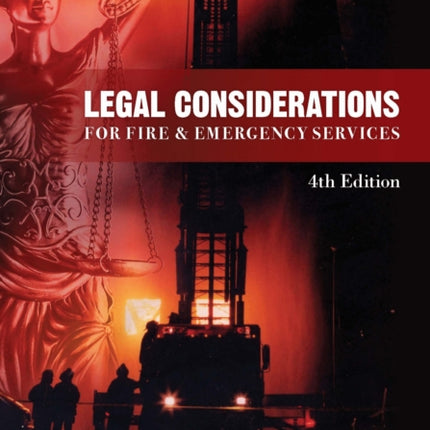 Legal Considerations for Fire & Emergency