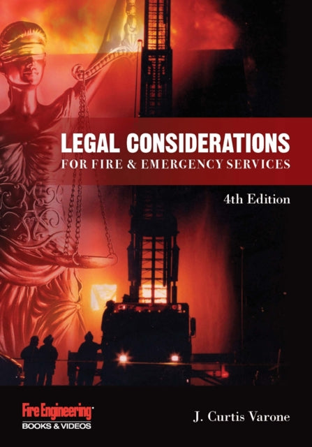 Legal Considerations for Fire & Emergency
