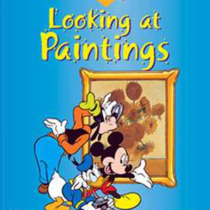 Disney- Looking at Paintings: An Introduction to Art for Young People