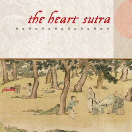 The Heart Sutra