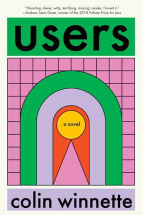 Users: A Novel