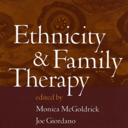 Ethnicity and Family Therapy