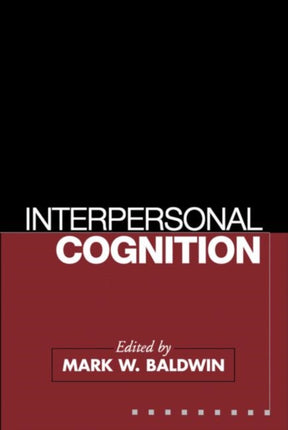 Interpersonal Cognition