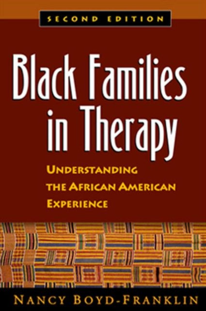 Black Families in Therapy: Understanding the African American Experience