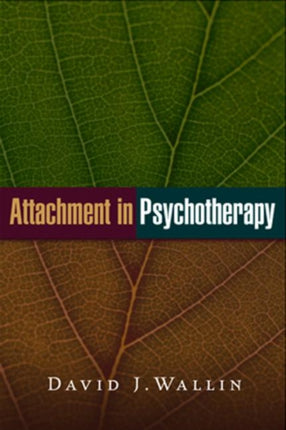 Attachment in Psychotherapy