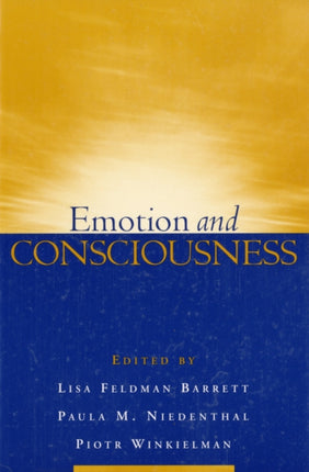 Emotion and Consciousness