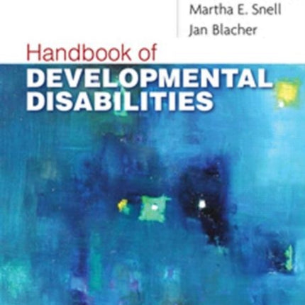 Handbook of Developmental Disabilities