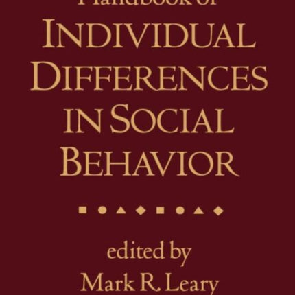 Handbook of Individual Differences in Social Behavior