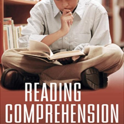 Reading Comprehension, Second Edition: Strategies for Independent Learners