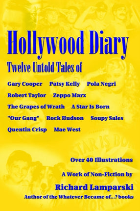 Hollywood Diary: Twelve Untold Tales