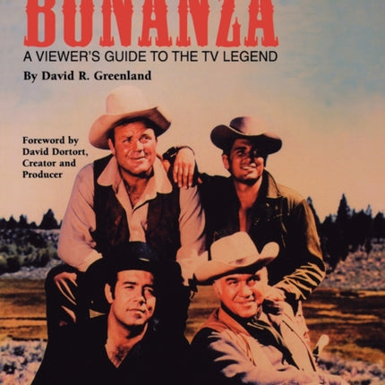 Bonanza: A Viewer's Guide to the TV Legend
