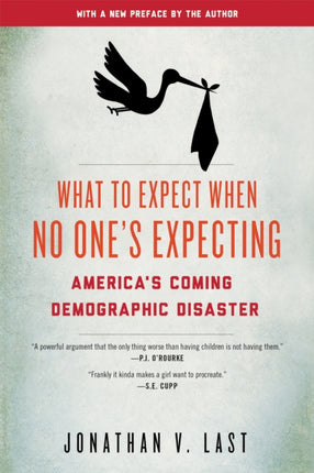 What to Expect When No One's Expecting: America's