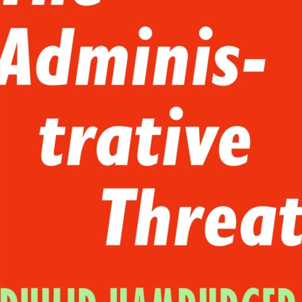 Administrative Threat