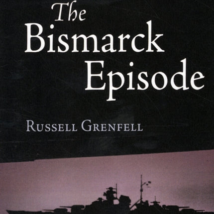 Bismarck Episode
