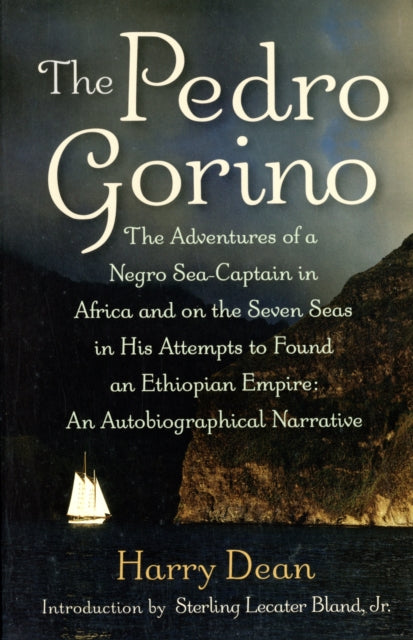 Pedro Gorino: an Autobiographical Narrative