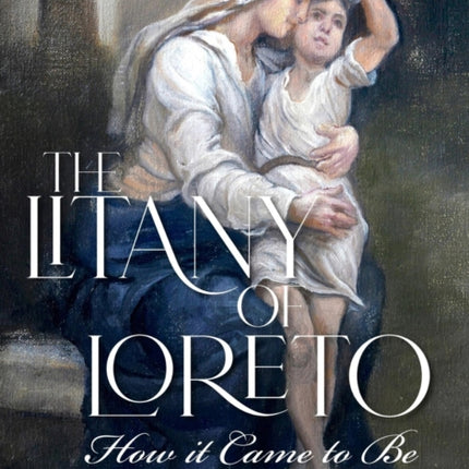 The Litany of Loreto