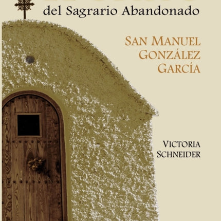 El obispo del sagrario abandonado