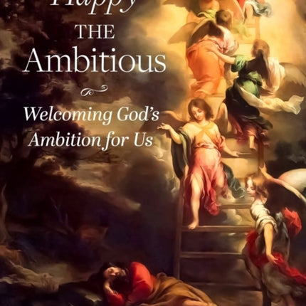 Happy The Ambitious