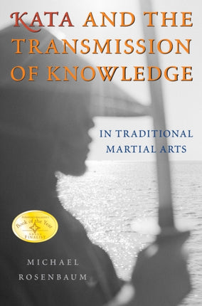 Kata and the Transmission of Knowledge: In