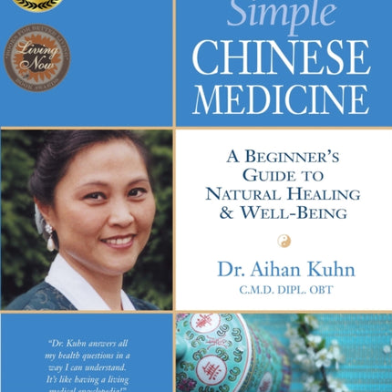 Simple Chinese Medicine: A Beginner's Guide to
