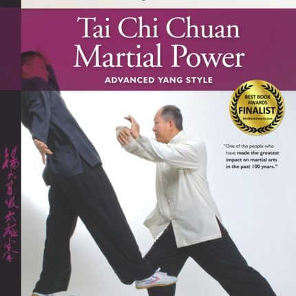Tai Chi Chuan Martial Power: Advanced Yang Style