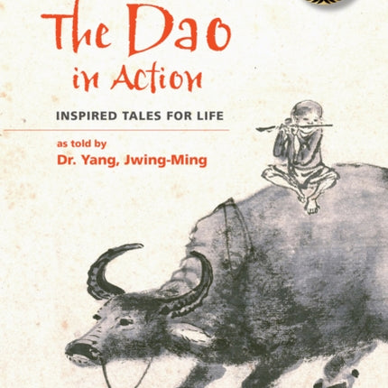 The Dao in Action