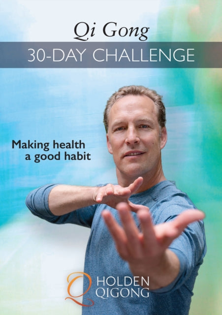 Qi Gong 30Day Challenge