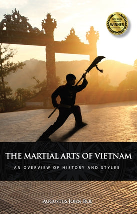 The Martial Arts of Vietnam: An Overview of