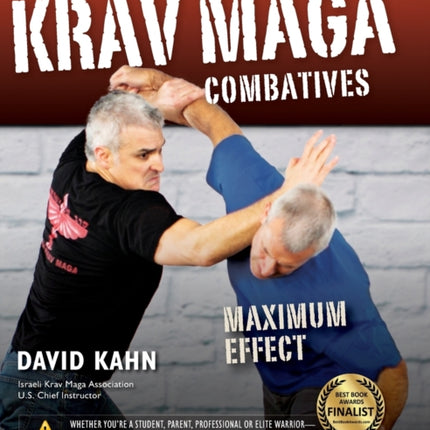 Krav Maga Combatives: Maximum Effect