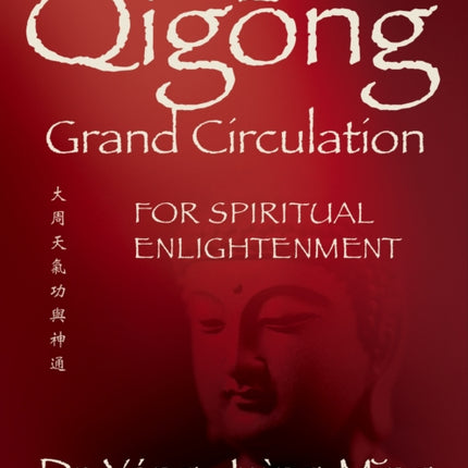 Qigong Grand Circulation For Spiritual