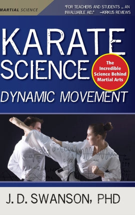 Karate Science: Dynamic Movement