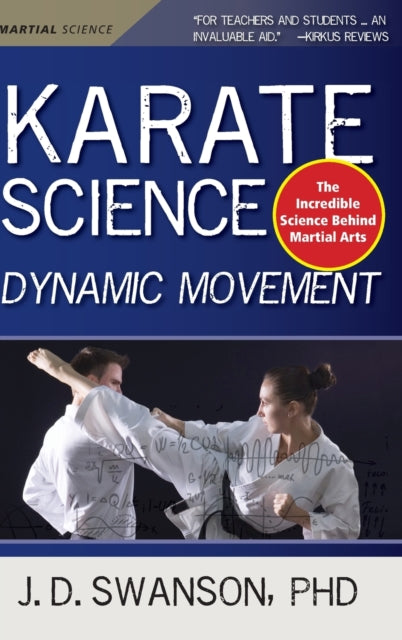 Karate Science: Dynamic Movement