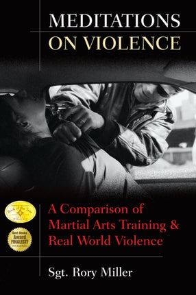 Meditations on Violence: A Comparison of Martial