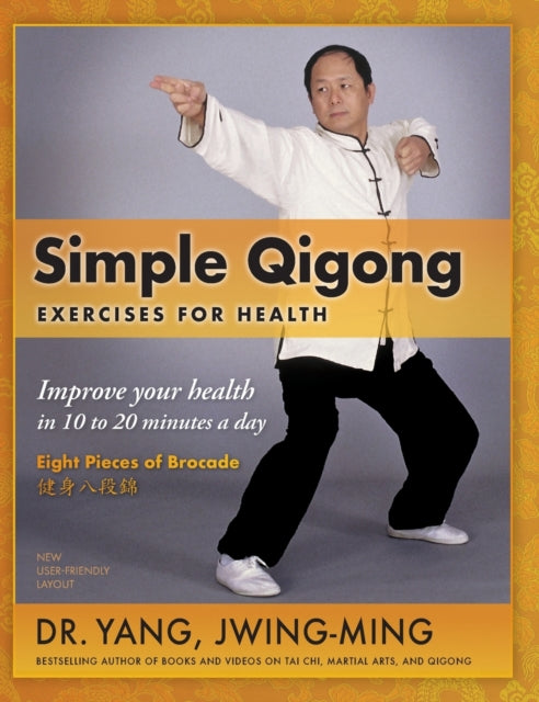 Simple Qigong Exercises for Health: Improve Your