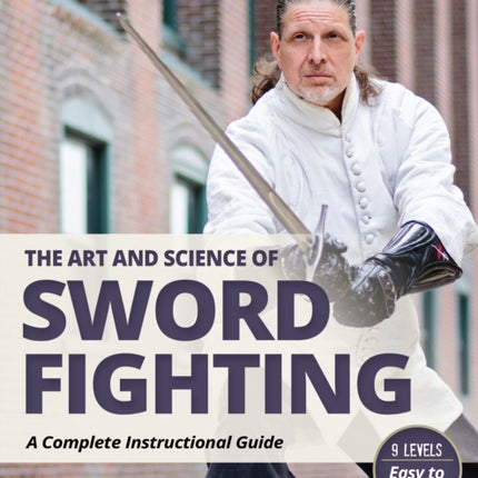 The Art and Science of Sword Fighting