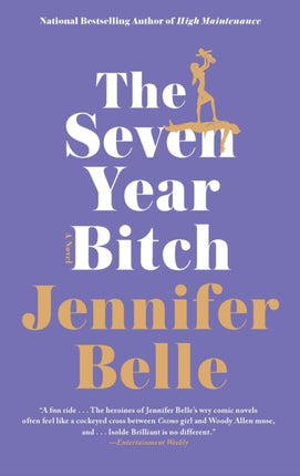 The Seven Year Bitch