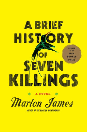 A Brief History of Seven Killings (Booker Prize