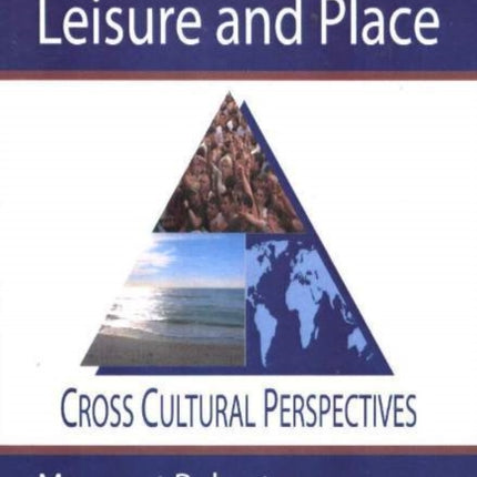 Young People, Leisure & Places: Cross Cultural Perspectives