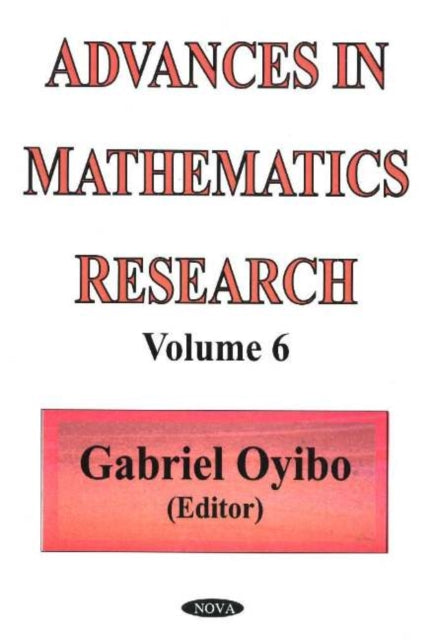 Advances in Mathematics Research: Volume 6