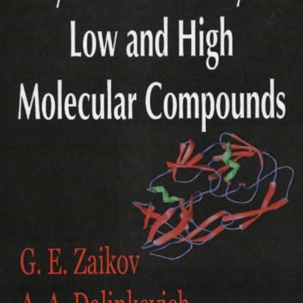 Physical Chemistry of Low & High Molecular Compounds