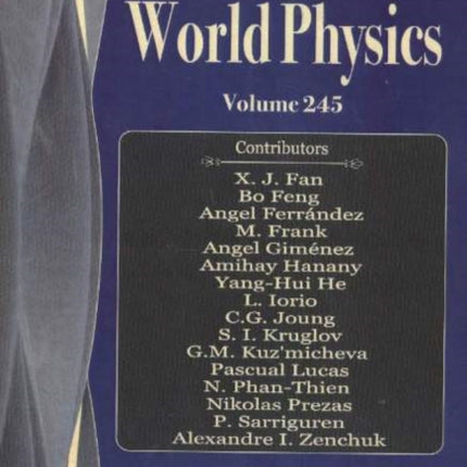Horizons in World Physics, Volume 245