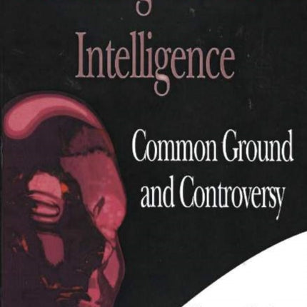 Measuring Emotional Intelligence: Common Ground & Controversy