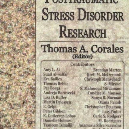 Focus on Post-Traumatic Stress Disorder Research