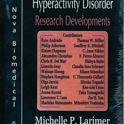 Attention Deficit Hyperactivity Disorder (ADHD) Research Developments