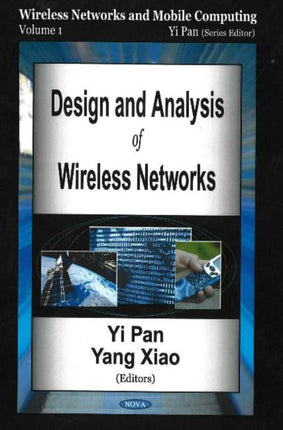 Design & Analysis of Wireless Networks