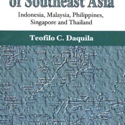 Economies of Southeast Asia: Indonesia, Malaysia, Philippines, Singapore & Thailand