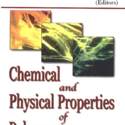 Chemical & Physical Properties of Polymers